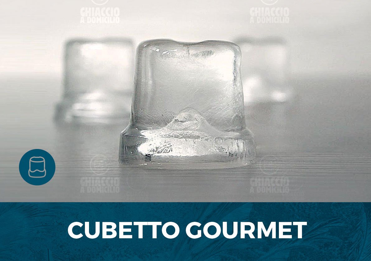 Cubetto di Ghiaccio Gourmet - Ghiaccio Alimentare e Certificato in consegna su roma e provincia in 1 ora - 7 giorni su 7